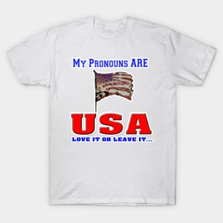 My Pronounce are USA! T-Shirt